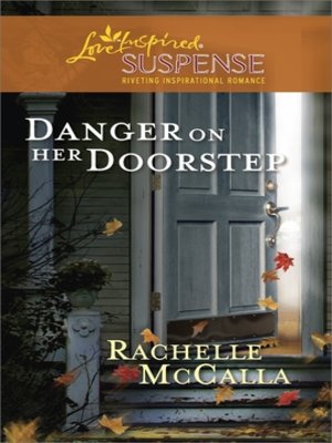 cover image of Danger on Her Doorstep